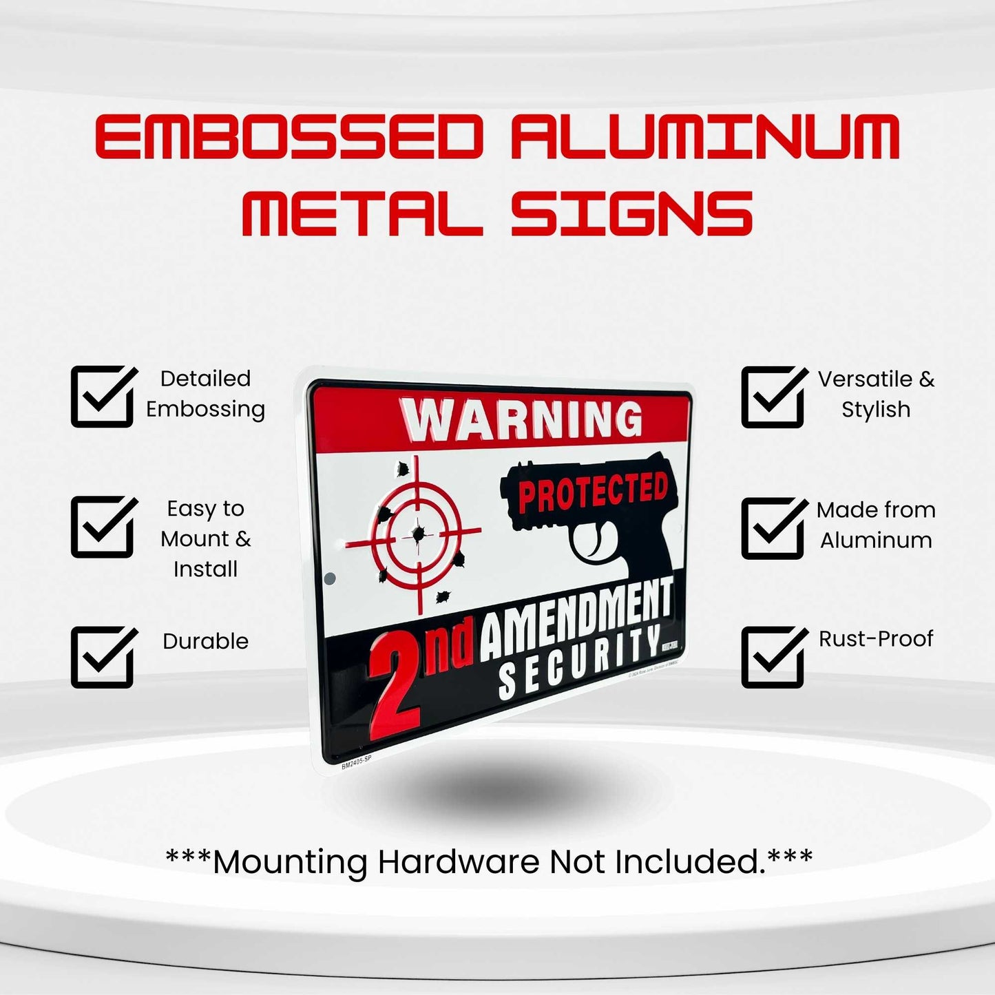 Warning Protected 2 Amendment Security Product Specs