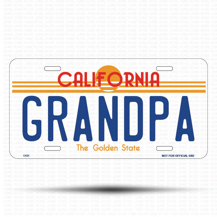 GRANDPA Flat Aluminum License Plate | 6" x 12" | State Plate Front View Name Plate California Goldend State