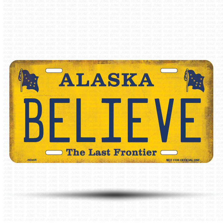 AK04A | BELIEVE | ALASKA | AK | Flat Aluminum License Plate | 6" x 12" | State Plate Yellow Last Frontier