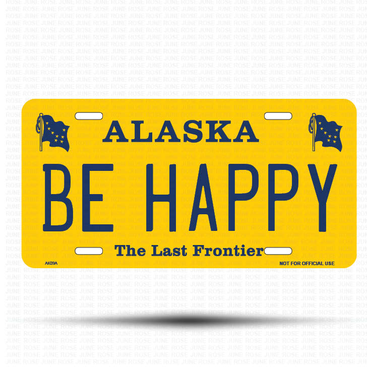 BE HAPPY Flat Aluminum License Plate | 6" x 12" | State Plate Front View Name Plate