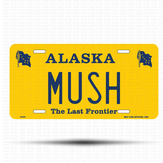 MUSH Flat Aluminum License Plate | 6" x 12" | State Plate Front View Name Plate