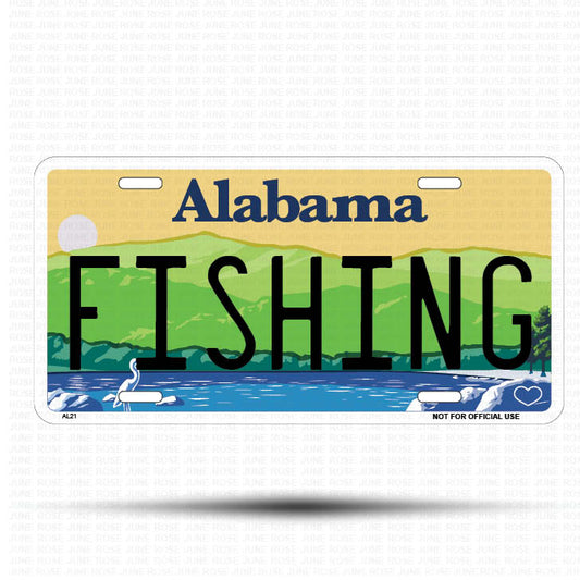 FISHING Flat Aluminum License Plate | 6" x 12" | State Plate ALABAMA