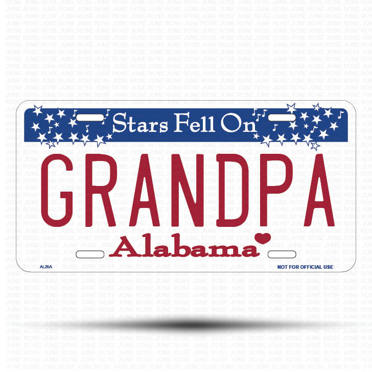 GRANDPA Flat Aluminum License Plate | 6" x 12" | State Plate Front View Name Plate Alabama State Plate