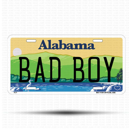 BAD BOY Flat Aluminum License Plate | 6" x 12" | State Plate ALABAMA
