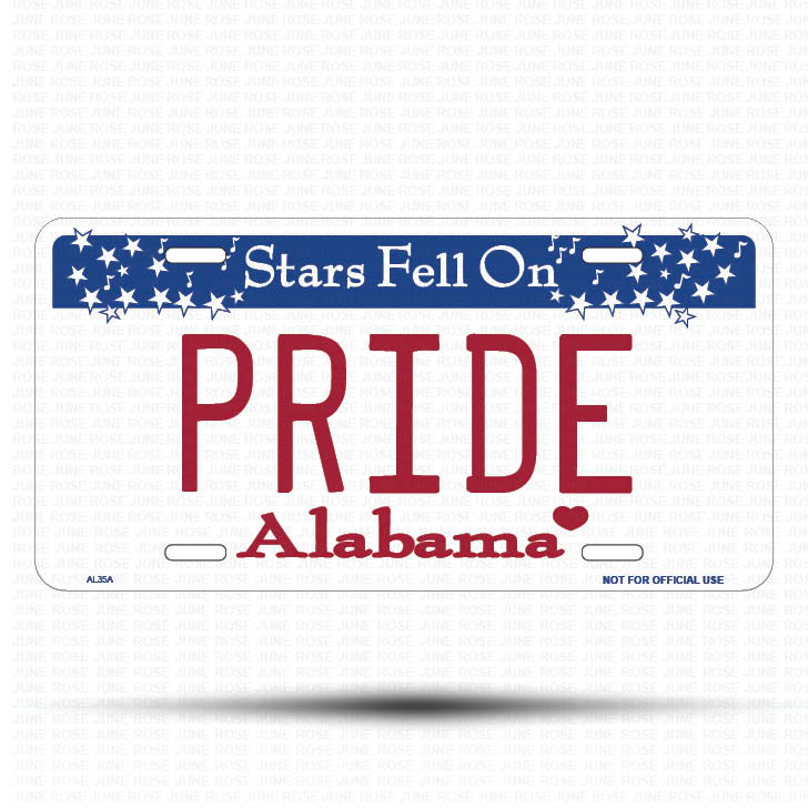 PRIDE Flat Aluminum License Plate | 6" x 12" | State Plate Front View Name Plate Alabama State Plate