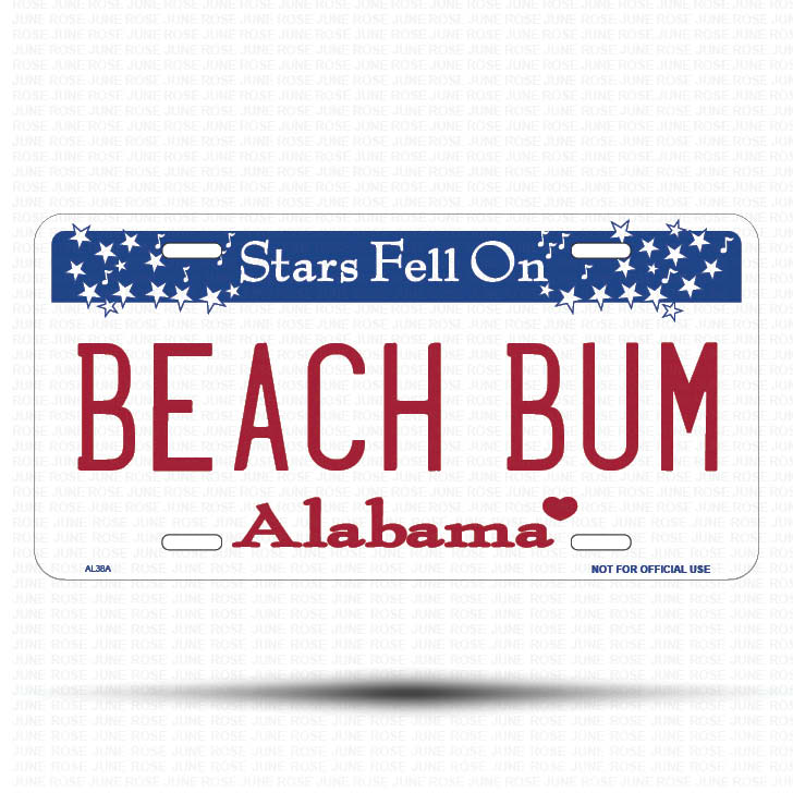 BEACH BUM Flat Aluminum License Plate | 6" x 12" | State Plate Front View Name Plate Alabama State Plate