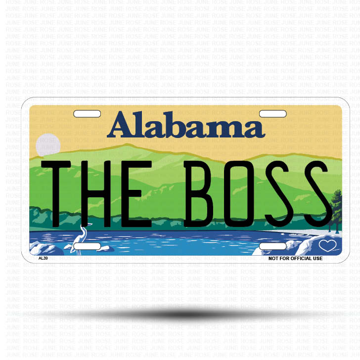 THE BOSS Flat Aluminum License Plate | 6" x 12" | State Plate ALABAMA