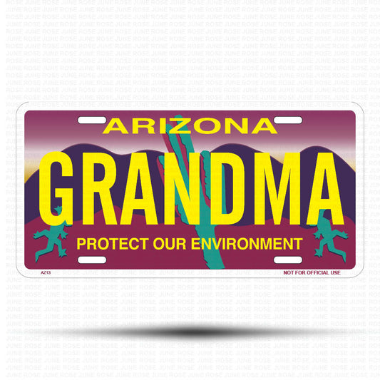 GRANDMA Flat Aluminum License Plate | 6" x 12" | State Plate Front View Name Plate"Arizona Protect Our Environment