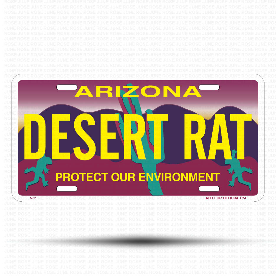 DESERT RAT Flat Aluminum License Plate | 6" x 12" | State Plate Front View Name Plate"Arizona Protect Our Environment