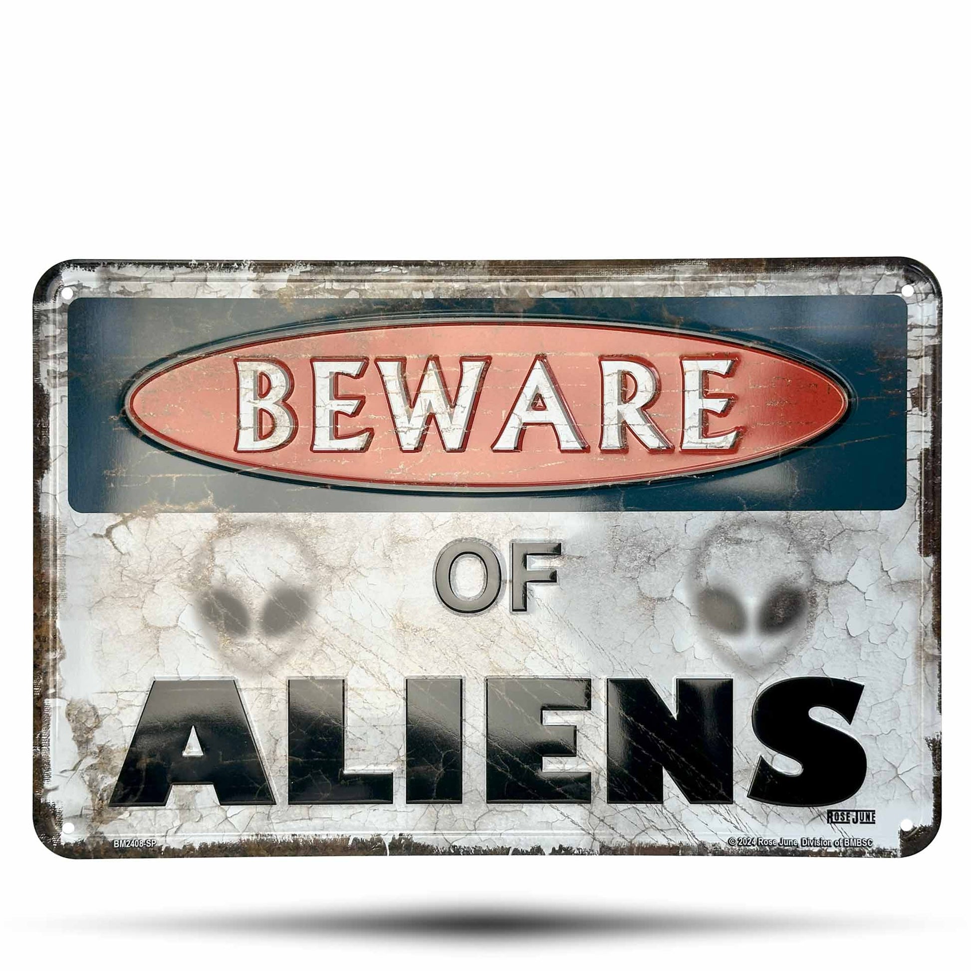 Vintage-style metal sign with 'Beware of Aliens' text and alien head graphics on a white background.