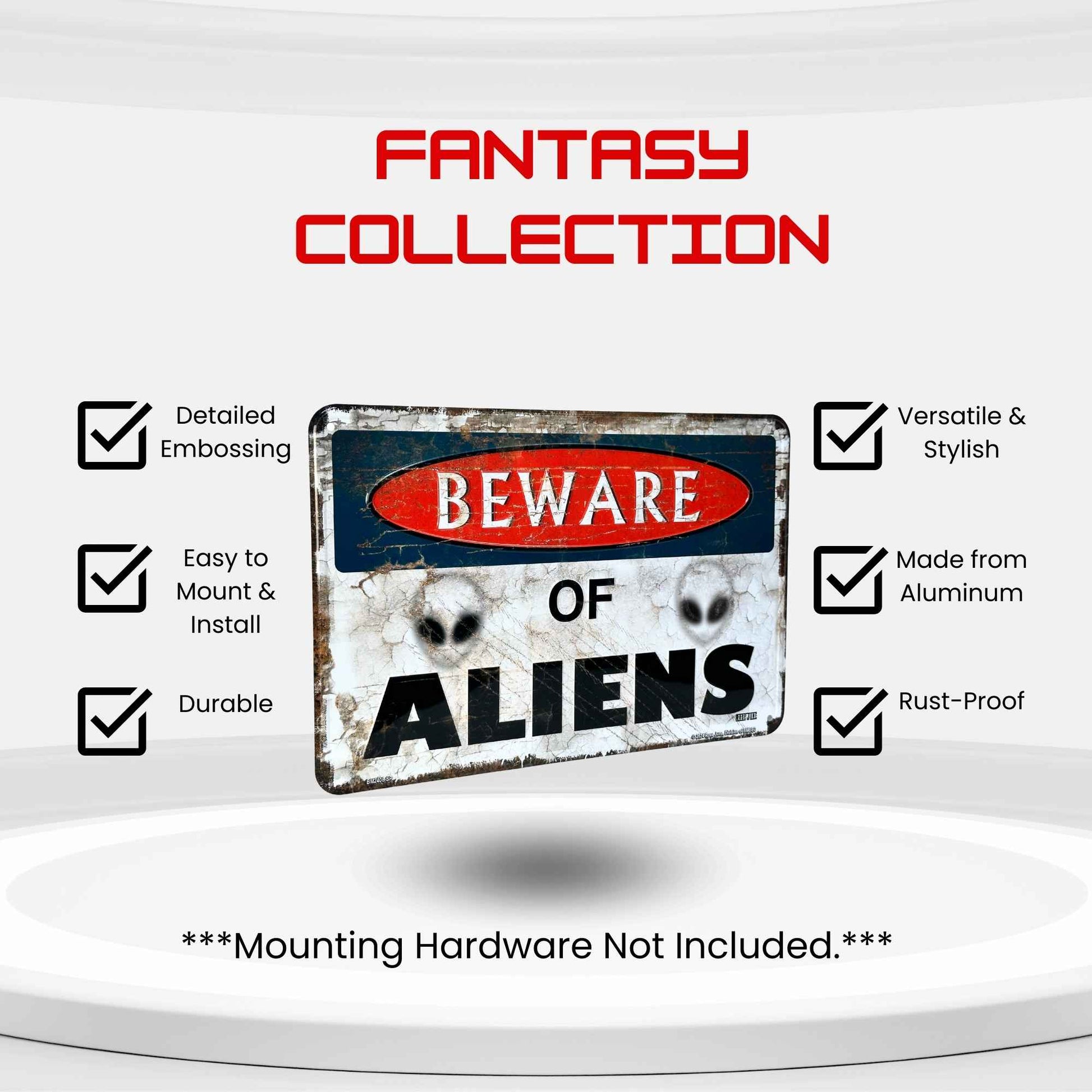 Decorative sign with 'Beware of Aliens' text on a white background, featuring the Fantasy Collection branding.