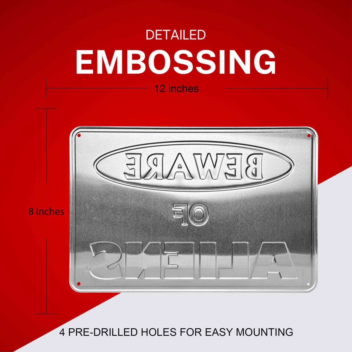 BM2408-SP | Beware of Aliens | Stock Aluminum Embossed Signs | 8" x 12"