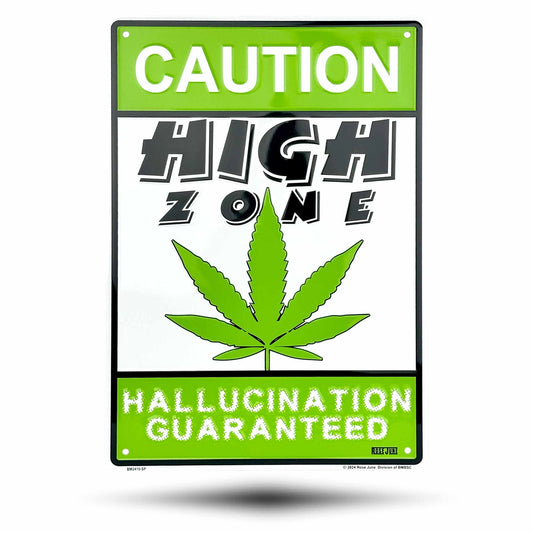 BM2410-SP | Caution High Zone Hallucination Guaranteed | Stock Aluminum Embossed Signs | 8" x 12"