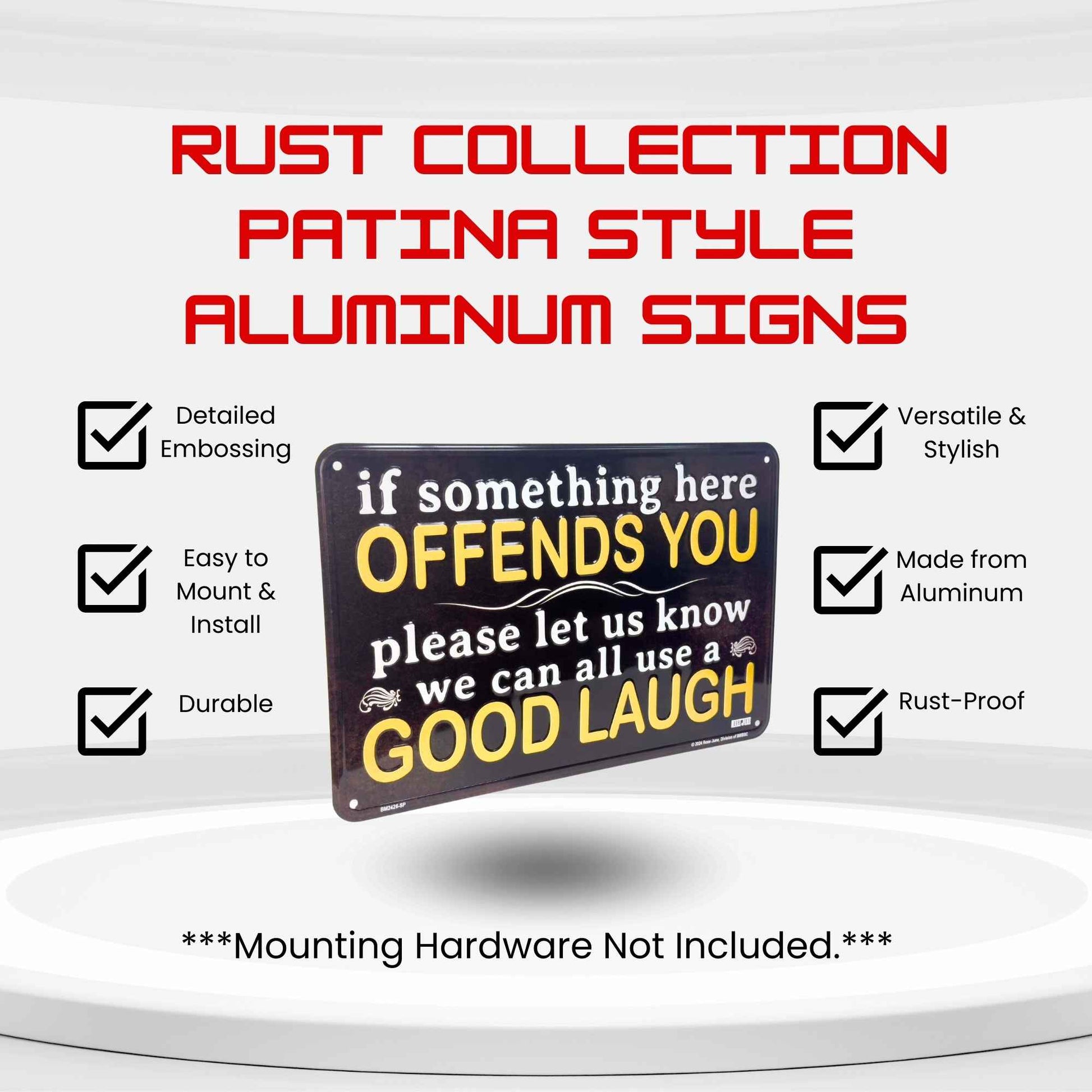 If Something Here Offends You, Please let us know we can all use a good laugh Product Details