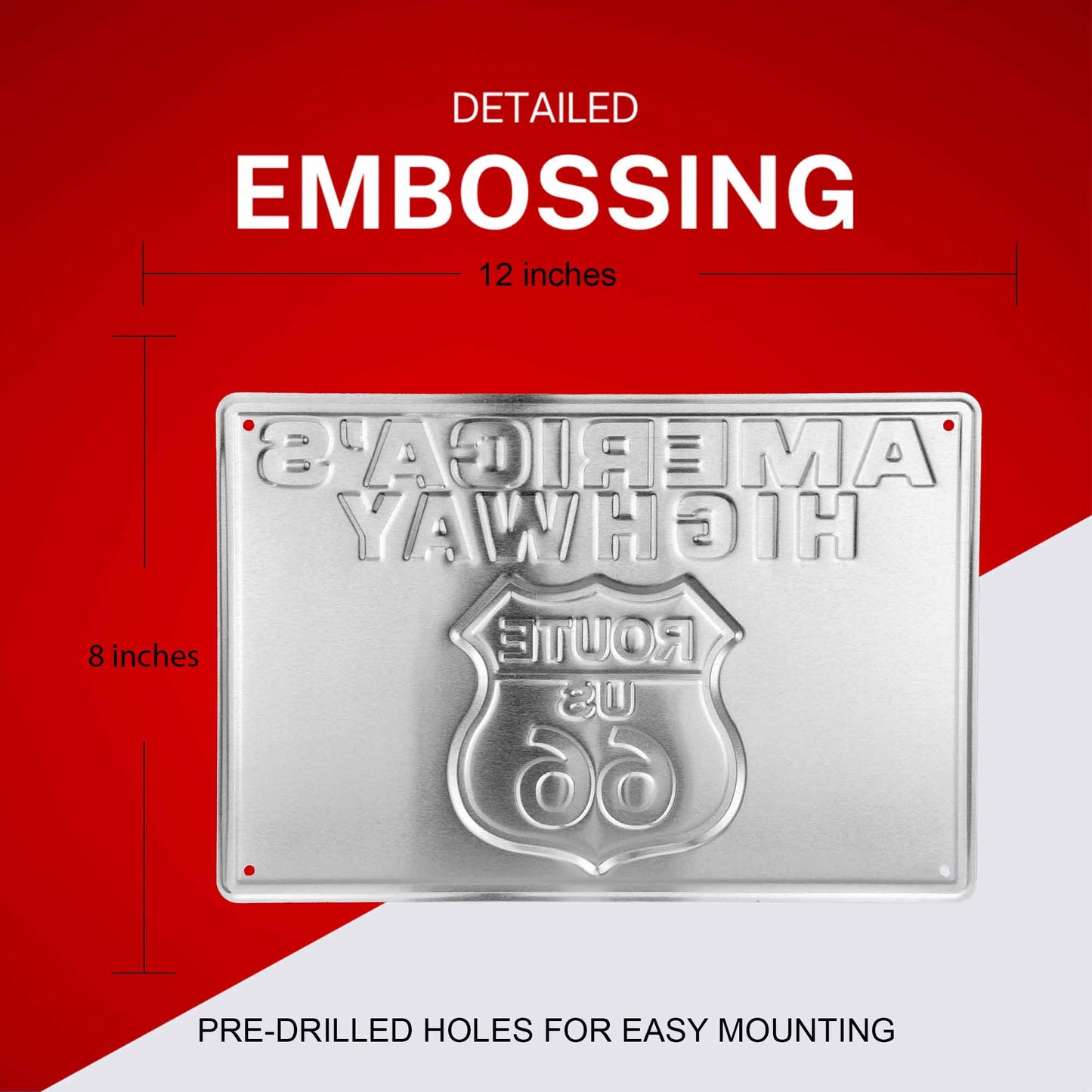 Metal sign with embossing and dimensions on a red and white background