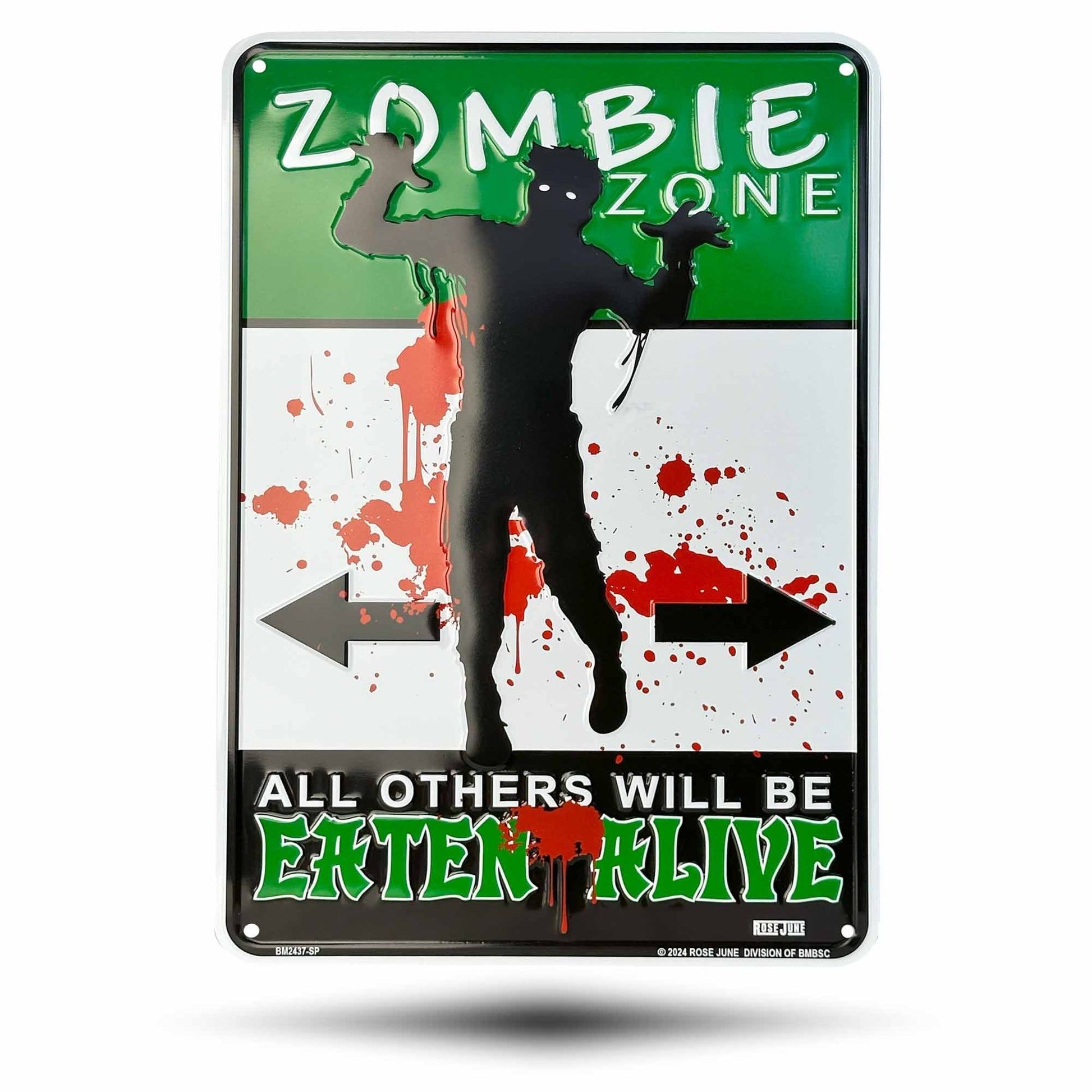 Metal sign with zombie design and text 'Zombie Zone, All Others Will Be Extinct Alive' on a white background.