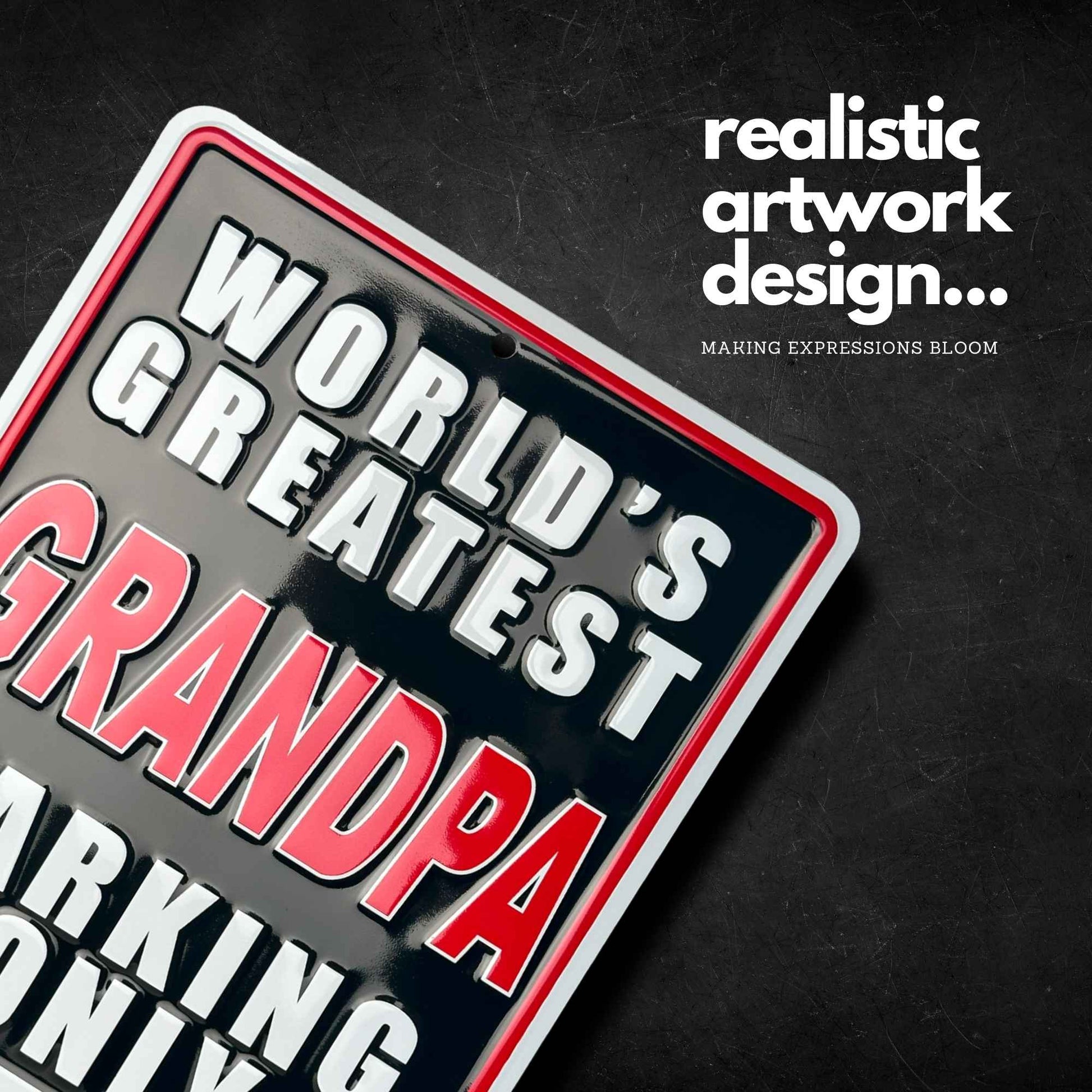 World's Greatest Grandpa parking only all others will be towed artwork design
