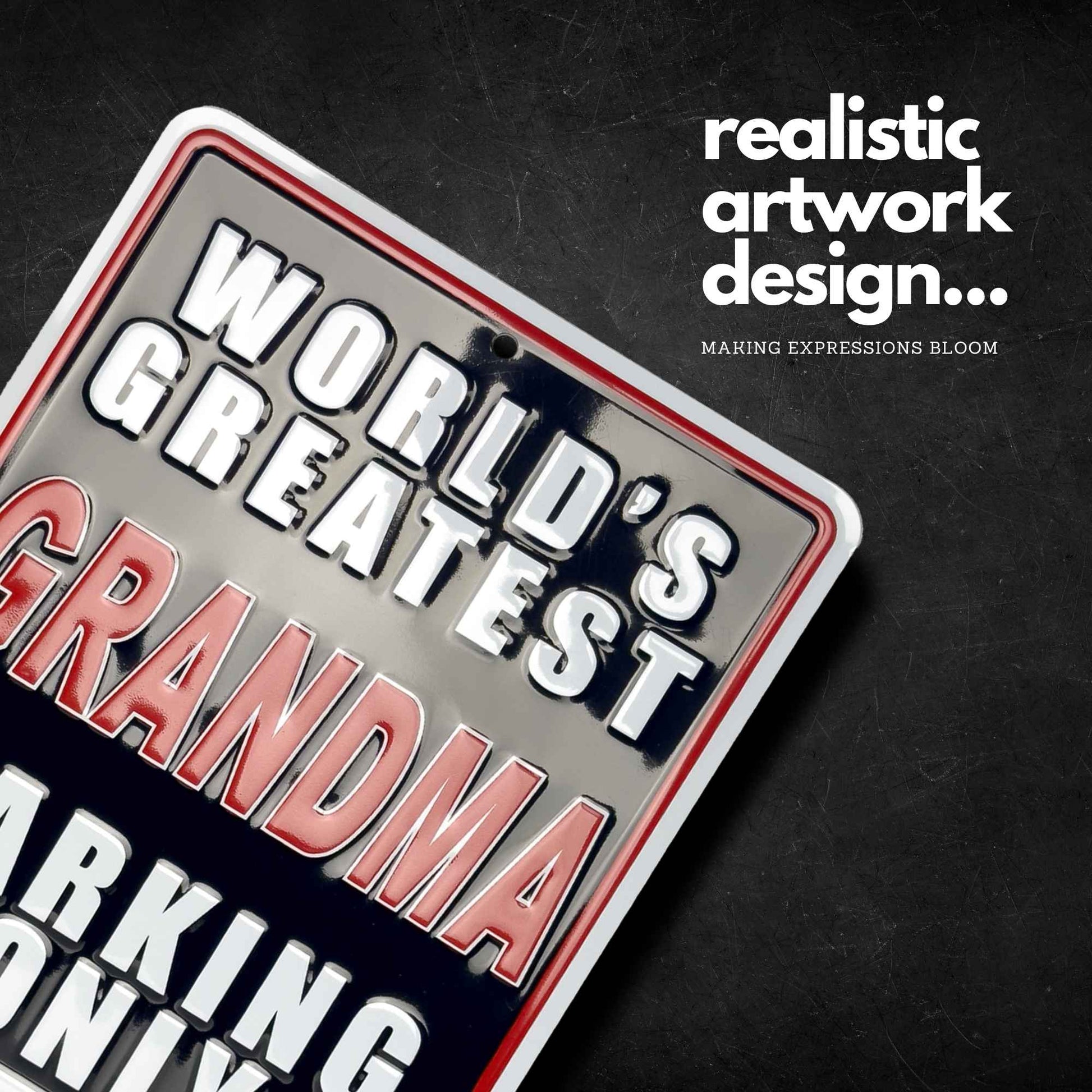 World's Greatest Grandma parking only all others will be towed artwork design