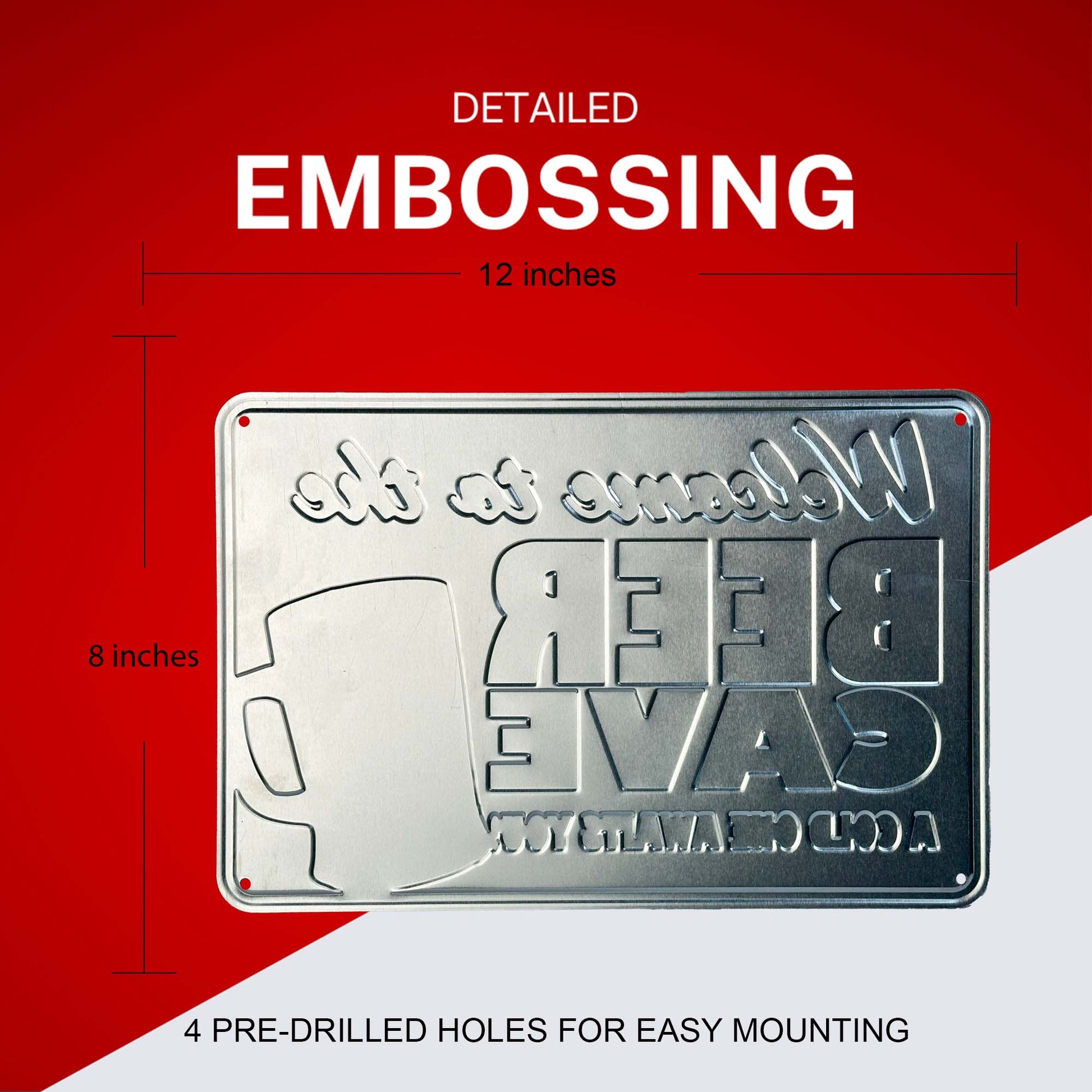 Welcome to the Beer Cave - A cold one awaits you embossing details