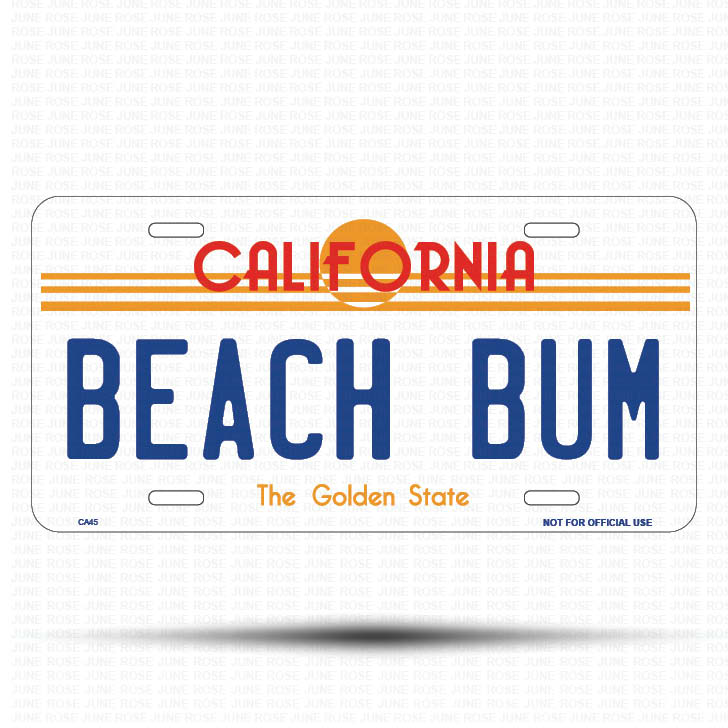 BEACH BUM Flat Aluminum License Plate | 6" x 12" | State Plate Front View Name Plate California Goldend State