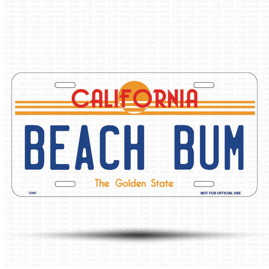 BEACH BUM Flat Aluminum License Plate | 6" x 12" | State Plate Front View Name Plate California Goldend State