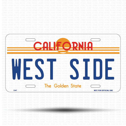 WEST SIDE Flat Aluminum License Plate | 6" x 12" | State Plate Front View Name Plate California Goldend State