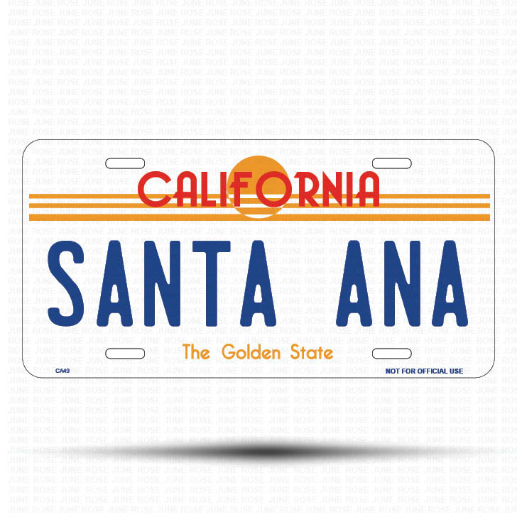 SANTA ANA Flat Aluminum License Plate | 6" x 12" | State Plate Front View Name Plate California Goldend State